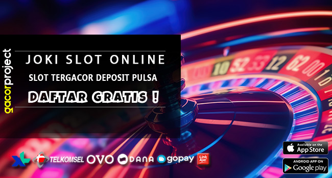 Slot Tergacor Deposit Pulsa